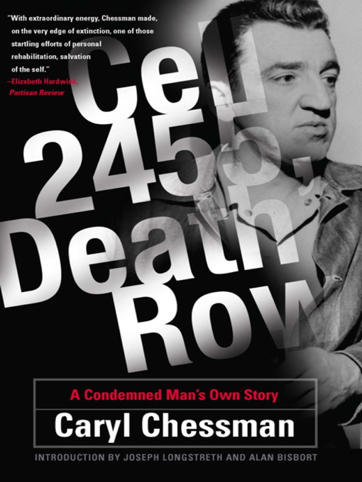 Title details for Cell 2455, Death Row by Caryl Chessman - Available